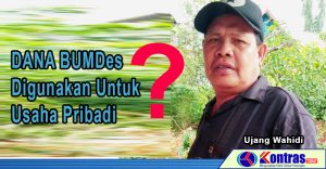 Ketua BUMDes Lubuk Saung Dituding Gunakan Dana Untuk Usaha Pribadi