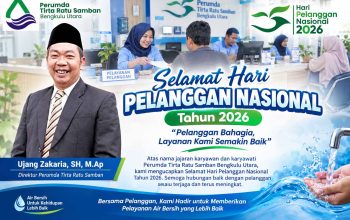 Direktur PDAM Tirta Ratu Samban Ucapkan Selamat Hari Pelanggan Nasional 2026